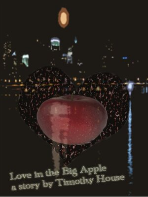 cover image of Love in the Big Apple